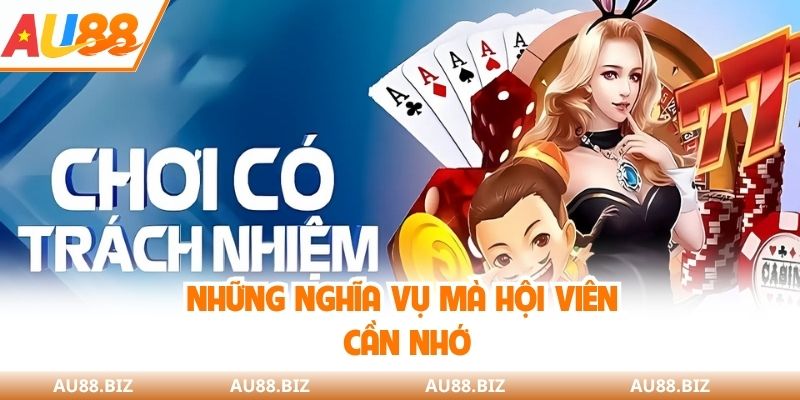 Những nghĩa vụ mà hội viên cần nhớ